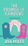 The Promise of Rainbows