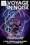 Voyage in Noise: Warren Ellis and the Demise of Western Civilization