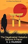 The Daydreamer Detective Returns a Favor