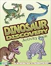 Dinosaur Discovery Activity Book