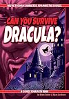 Can You Survive Dracula?: A Choose Your Path Book (Interactive Classic Literature)