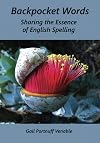 Backpocket Words: Sharing the Essence of English Spelling