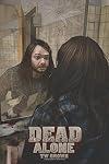 DEAD: Alone: Book 2 of the New DEAD Series (Volume 2)