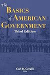 The Basics of American Government: Third Edition