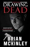 Drawing Dead (A Faolan O' Connor Novel)