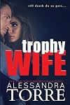 Trophy Wife