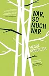 War, So Much War