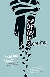 One of Us Is Sleeping (Danish Women Writers Series)