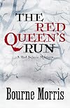 The Red Queen's Run (Red Solaris Mystery) (Volume 1)