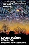 Dream Makers, The Stairway Press Collected Edition