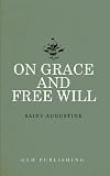 On Grace and Free Will