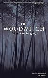 The Woodwitch (Valancourt 20th Century Classics)
