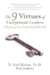 The 9 Virtues of Exceptional Leaders - Unlocking Your Leadership Potential