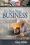 It's Not Your Business