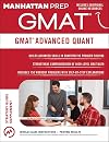 GMAT Advanced Quant: 250 Practice Problems & Bonus Online Resources (Manhattan Prep GMAT Strategy Guides)