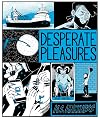 Desperate Pleasures