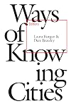 Ways of Knowing Cities