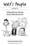 Walt's People: Volume 14: Talking Disney with the Artists Who Knew Him