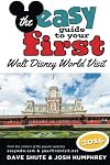 The Easy Guide to Your First Walt Disney World Visit 2016