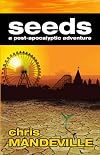 Seeds: a post-apocalytic adventure