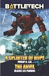 A Splinter of Hope/The Anvil