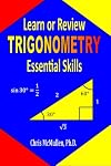 Learn or Review Trigonometry Essential Skills (Step-by-Step Math Tutorials)