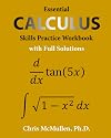 Essential Calculus Skills Practice Workbook with Full Solutions