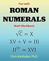 Fun with Roman Numerals Math Workbook