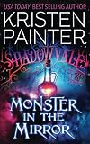 Monster In The Mirror (Shadowvale Book 6)