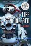The Life Engineered (World Engineered)