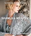Vogue Knitting: Shawls & Wraps 2