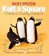 Knit a Square, Create a Cuddly Creature: From Flat to Fabulous - A Step-by-Step Guide