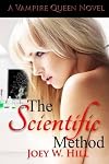 The Scientific Method (Vampire Queen, #10)