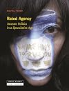 Rated Agency: Investee Politics in a Speculative Age (Zone / Near Futures)