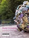 Market Civilizations: Neoliberals East and South (Near Future Series)