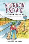 The American Dream? A Journey on Route 66 Discovering Dinosaur Statues, Muffler Men, and the Perfect Breakfast Burrito