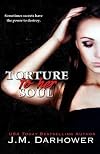 Torture to Her Soul