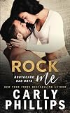 Rock Me (Bodyguard Bad Boys Book 1)