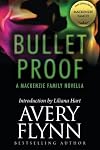 Bullet Proof [novella]