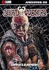 Deadworld Archives: Book Three (Volume 3)