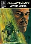 Worlds of H.P. Lovecraft: Arthur Jermyn