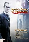 Sherlock Holmes: The Dark Detective - Chimera (Volume 1)