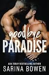 Goodbye Paradise
