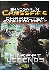 Shadowrun Crossfire: Street Legends (Character Expansion Pack 2)