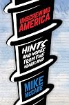 Unscrewing America: Hints and Hopes from the Heartland