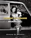 Stairway to Paradise: Growing Up Gershwin