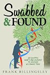 Swabbed & Found: An Adopted Man's DNA Journey to Discover his Family Tree