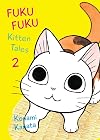 FukuFuku: Kitten Tales 2 (Chi's Sweet Home)