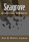 Seagrove: Recollections & Rememberances