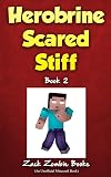 Herobrine Scared Stiff
